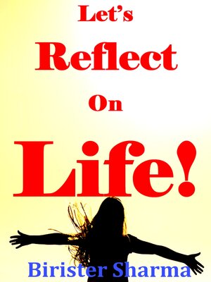 cover image of Let's Reflect on Life!